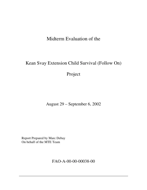 Midterm evaluation of the Kean Svay extension child survival (follow-on) project, August 29-September 6, 2002