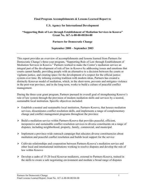 Final program accomplishments & lessons learned report to US Agency for International Development : "supporting rule of law through establishment of mediation services in Kosova" -- grant no. 167-A-00-00-00104-00 : September 2000-September 2003