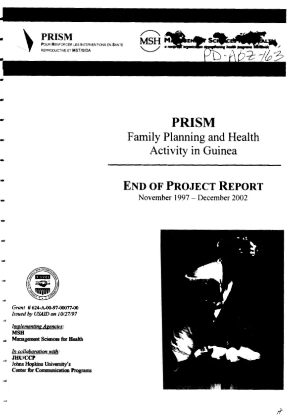 PRISM (pour renforcer les interventions en sante reproductive et MST/SIDA) : family planning and health activity in Guinea -- end of project report, November 1997-December 2002