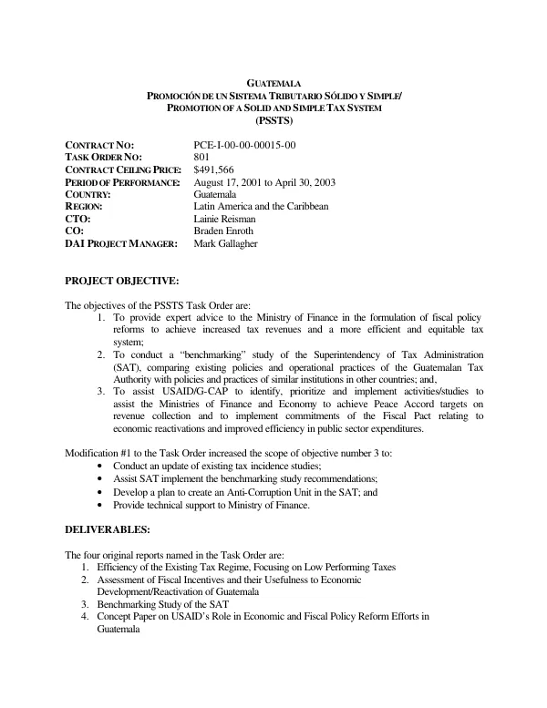 Guatemala : promocion de un sistema tributario solido y simple = promotion of a solid and simple tax system (PSSTS) -- August 17, 2001 to April 30, 2003