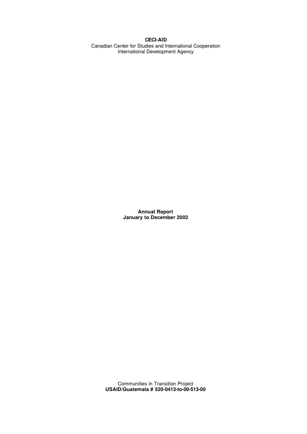CECI-AID (Canadian Center for Studies and International Cooperation-[United States Agency for International Development]) : annual report, January to December 2002 -- communities in transition project