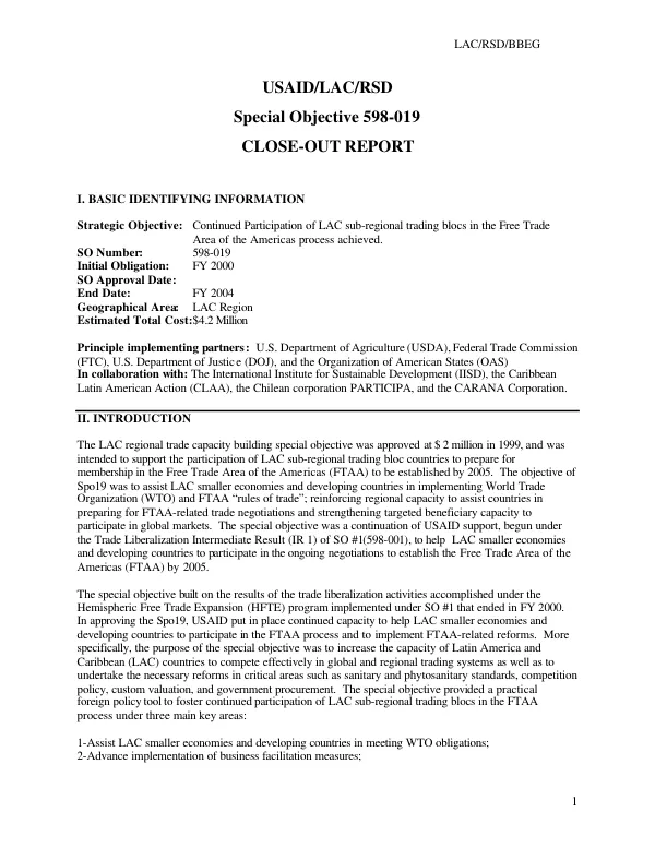 USAID/LAC/RSD[Regional Sustainable Development] : special objective 598-019[, continued participation of LAC sub-regional trading blocs in the Free Trade Area of the Americas process achieved]