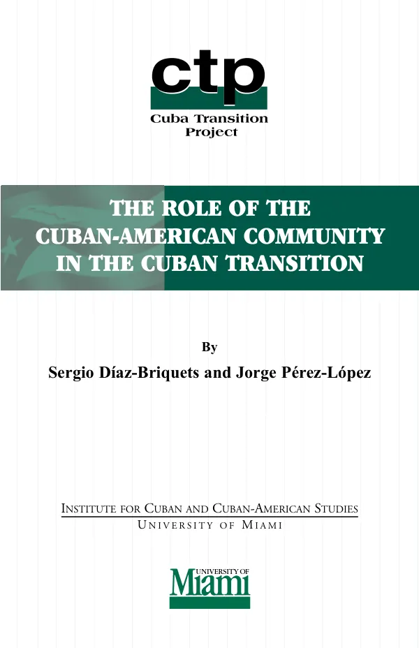 The role of the Cuban-American community in the Cuban transition