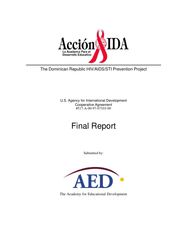 Dominican Republic HIV/AIDS/STI prevention project : cooperative agreement # 517-A-00-97-07103-00 -- final report