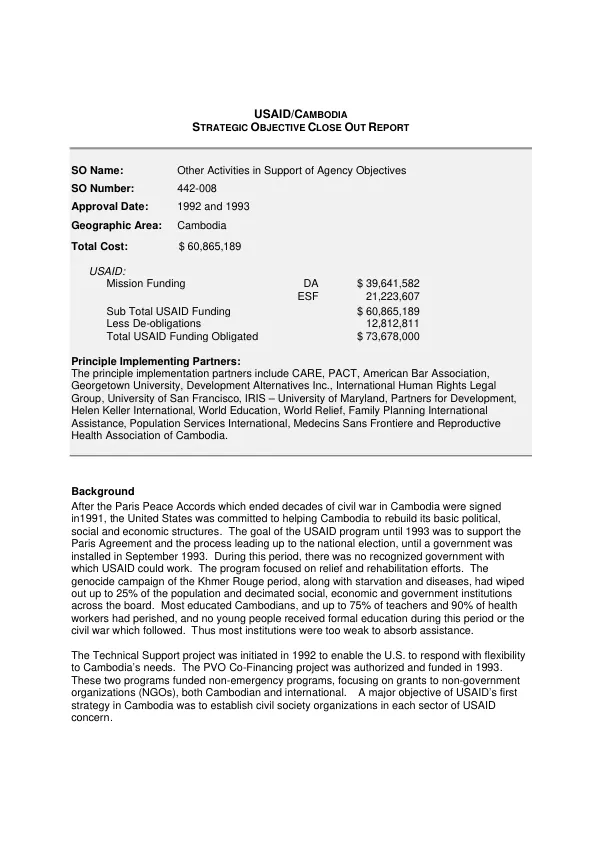 USAID/Cambodia : strategic objective close out report -- other activities in support of agency objectives