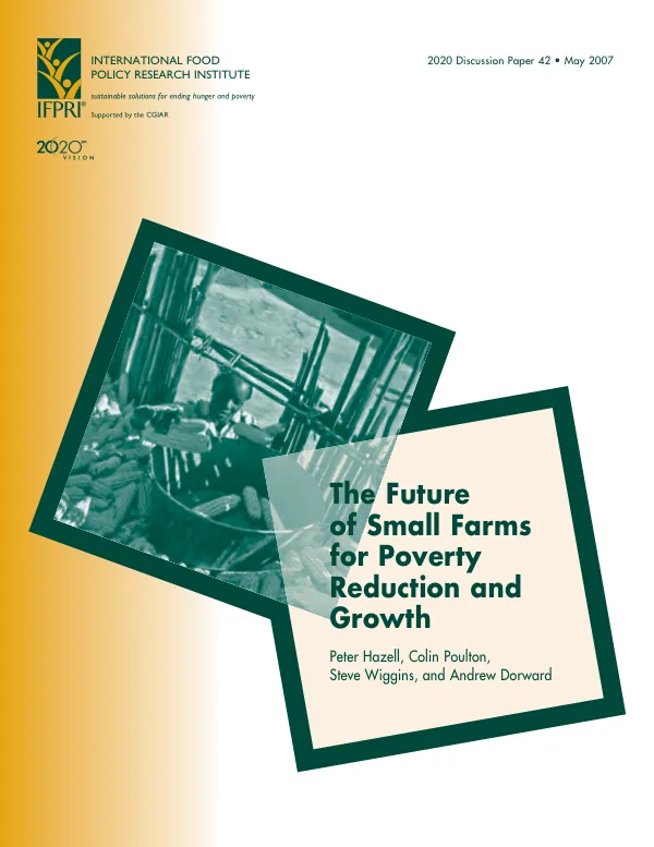 The future of small farms for poverty reduction and growth