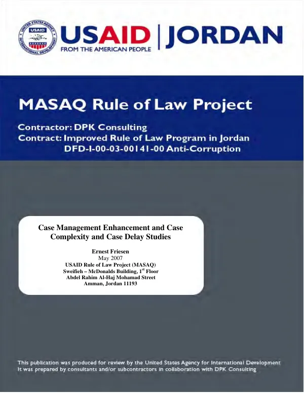 Case management enhancement and case complexity and case delay studies