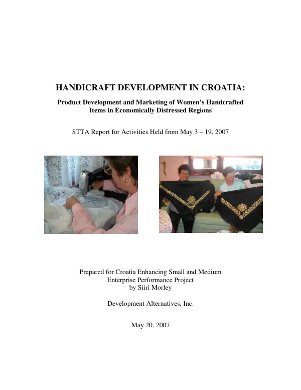 Handicraft development in Croatia : product development and marketing of women"s handcrafted items in economically distressed regions