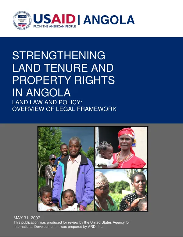 Strengthening land tenure and property rights in Angola : land law and policy -- overview of legal framework