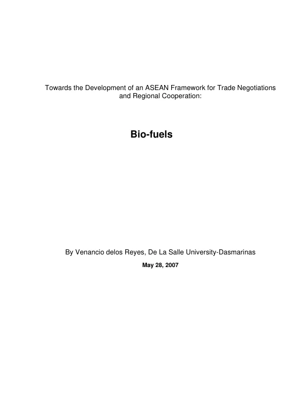 Towards the development of an ASEAN framework for trade negotiations and regional cooperation : bio-fuels