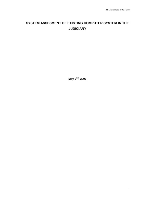 System assessment of existing computer system in the judiciary