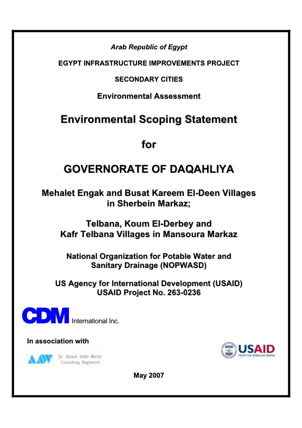 Environmental scoping statement for Governorate of Daqahliya, Mehalet Engak and Busat Kareem El-Deen villages in Sherbein Markaz and Telbana, Koum El-Derbey and Kafr Telbana villages in Mansoura Markaz