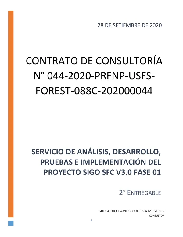 Servicio de Análisis, Desarrollo, Pruebas e Implementación del Proyecto SIGO sfc v3.0 Fase 01