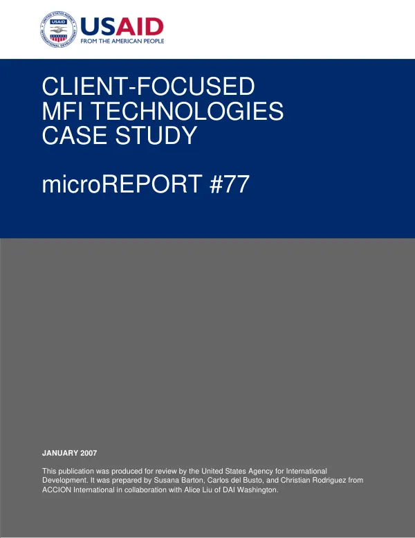 Client-focused MFI technologies : case study
