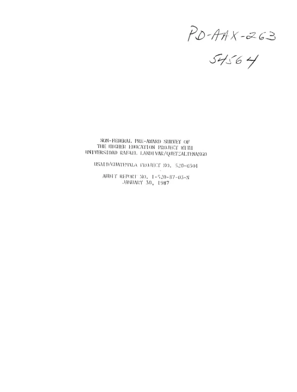 Non-federal pre-award survey of the higher education project with Universidad Rafael Landivar/Quetzaltenango : USAID/Guatemala project no. 520-0304
