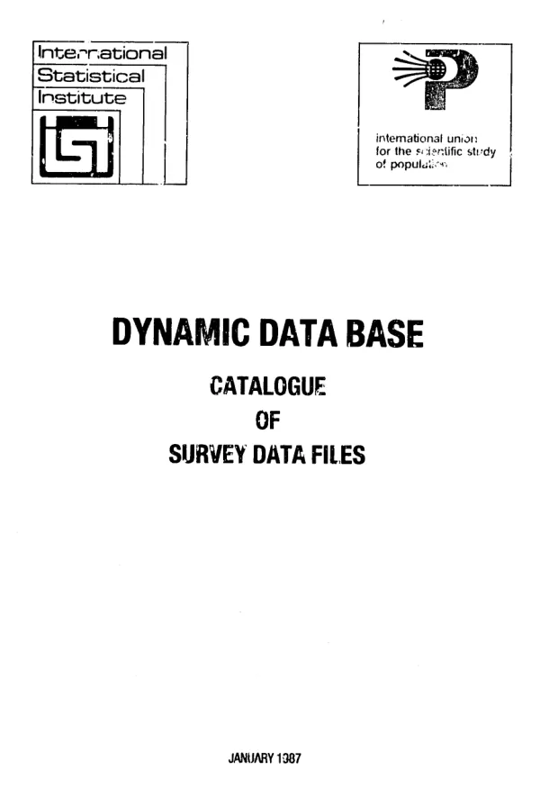 Dynamic data base : catalogue of survey data files