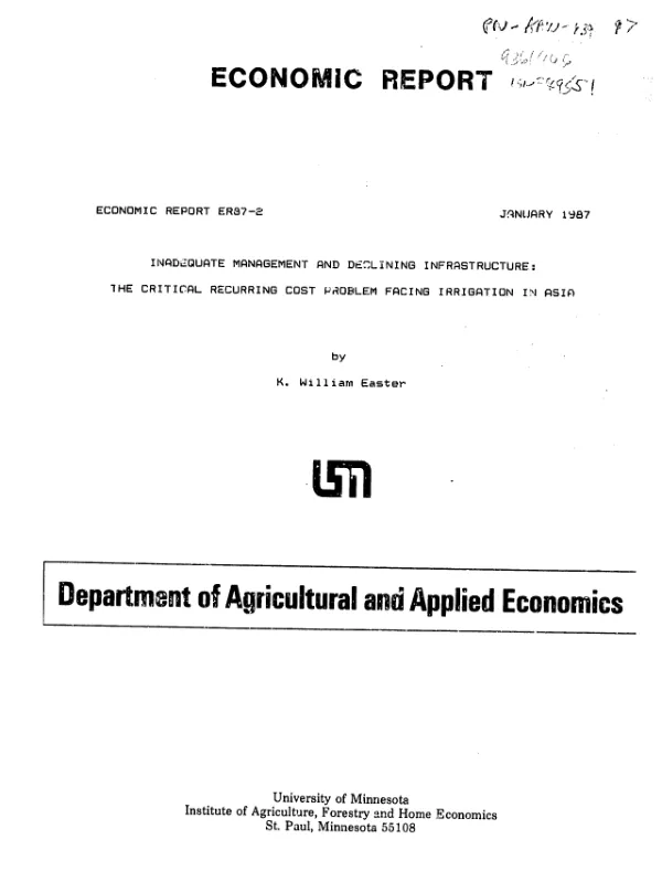 Inadequate management and declining infrastructure : the critical recurring cost problem facing irrigation in Asia