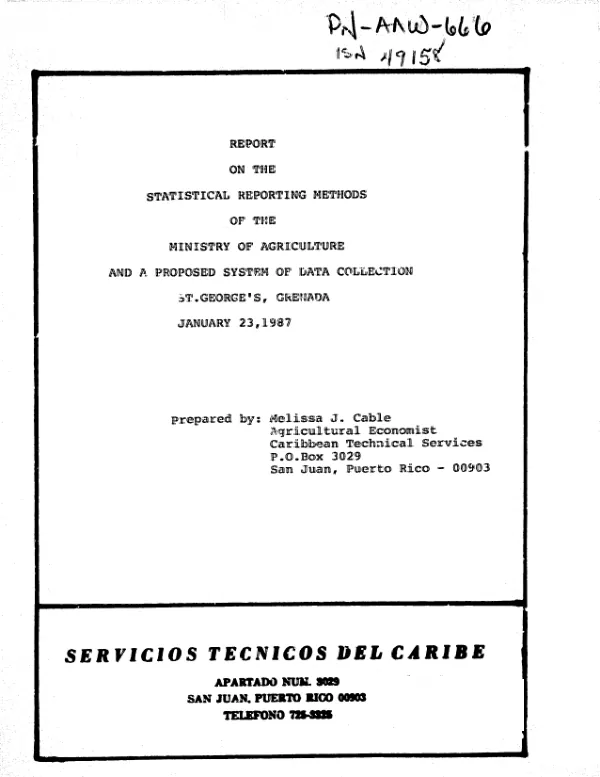 Report on the statistical reporting methods of the Ministry of Agriculture and a proposed system of data collection, St. George"s, Grenada