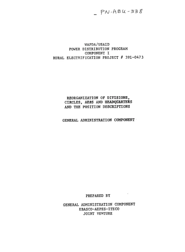 Reorganization of divisions, circles, AEBS [Area Electricity Boards] and headquarters and the position descriptions : general administration component