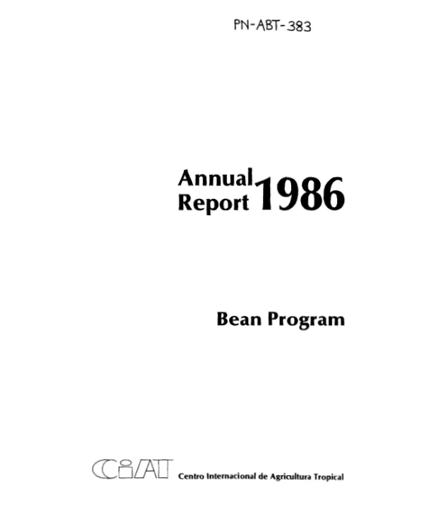 International Center for Tropical Agriculture : annual report, 1986 -- bean program