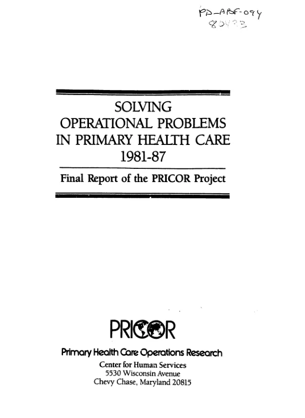 Solving operational problems in primary health care, 1981-87 : final report of the PRICOR project