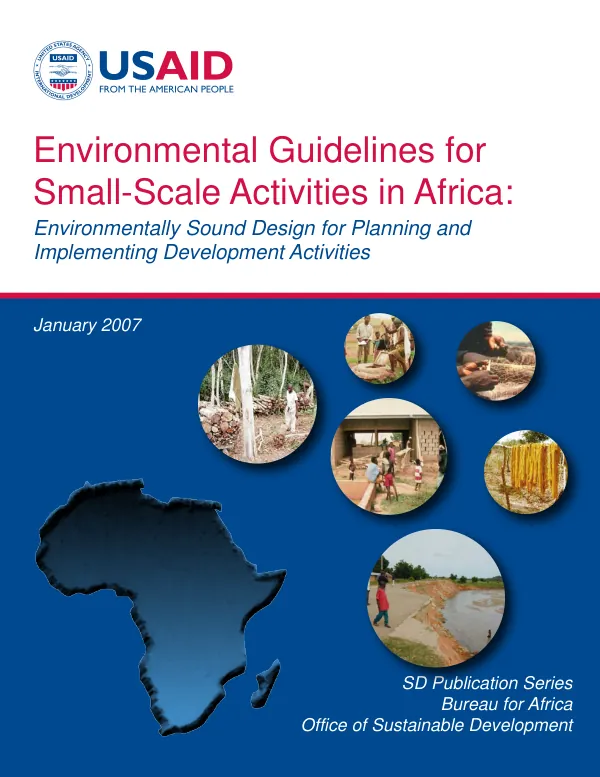 Environmental guidelines for small-scale activites in Africa : environmentally sound design for planning and implementing development activities