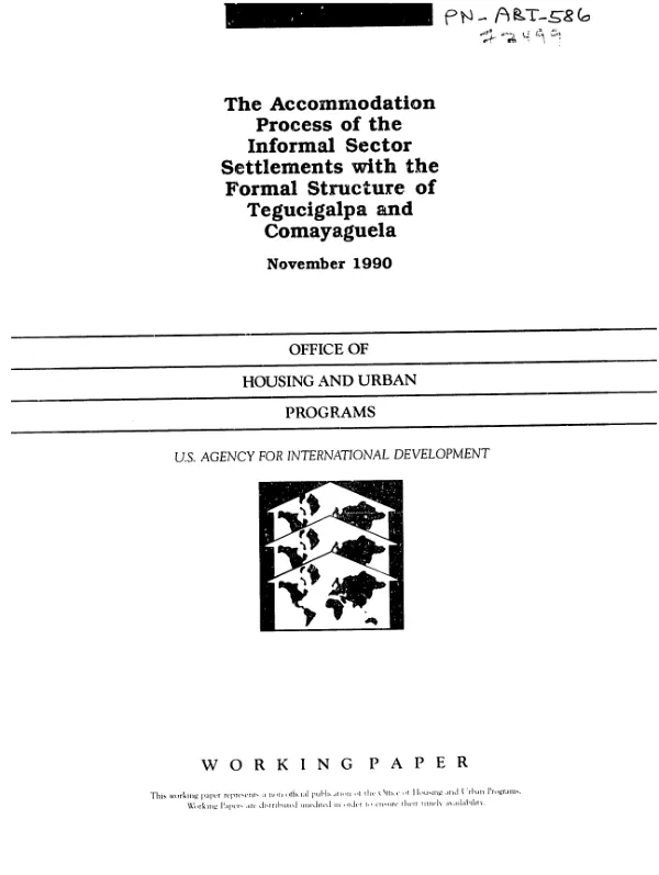 Accommodation process of the informal sector settlements with the formal structure of Tegucigalpa - Comayaguela