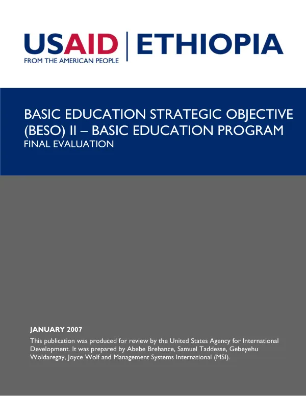 Basic education strategic objective (BESO) II -- basic education program : final evaluation