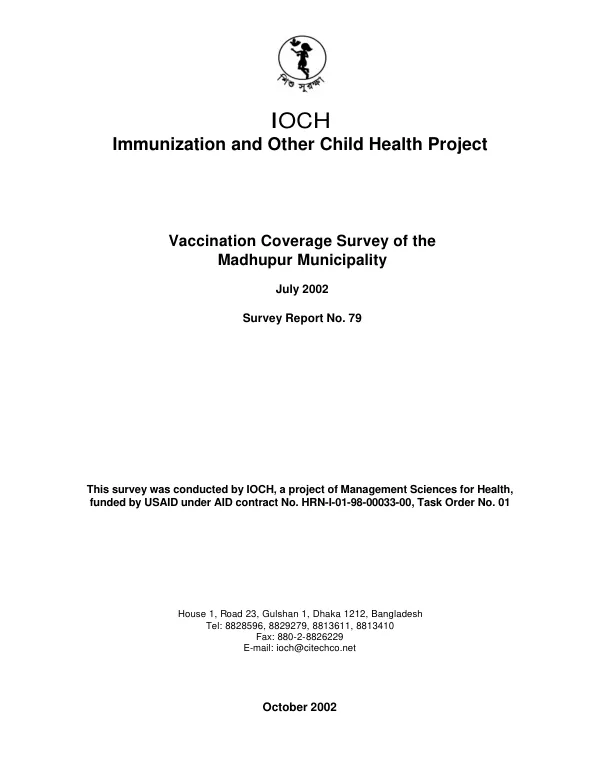 Vaccination coverage survey of the Madhupur Municipality, July 2002