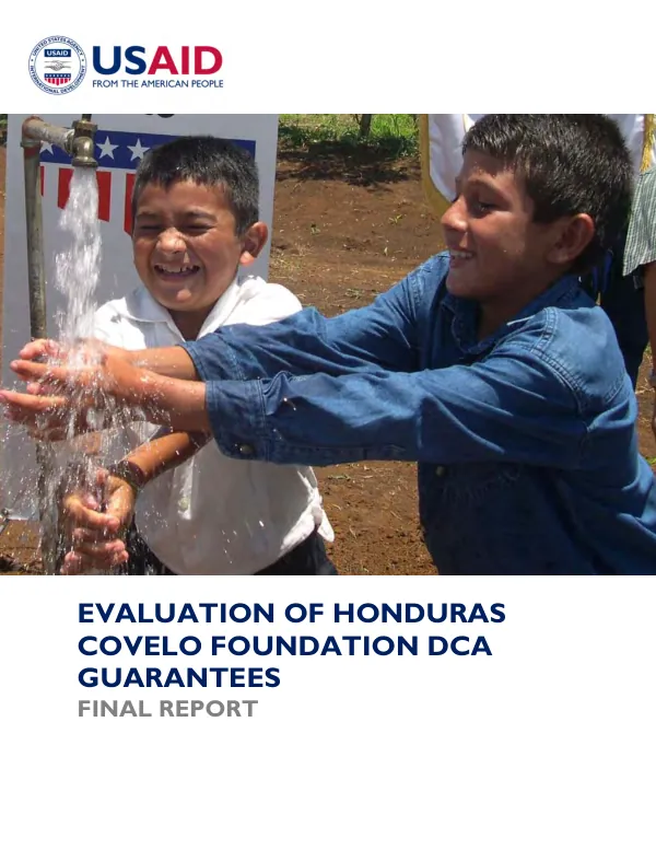 Evaluation of Honduras Covelo Foundation DCA guarantees final report