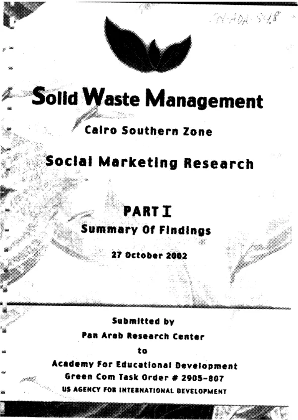 Solid waste management : Cairo Southern zone -- social marketing research : part I -- summary of findings