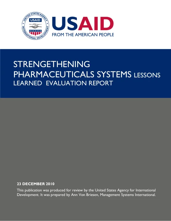 Strengthening pharmaceutical systems lessons learned evaluation report