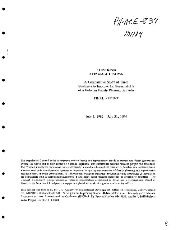Comparative study of three strategies to improve the sustainability of a Bolivian family planning provider : final report -- July 1, 1992-July 31, 1994