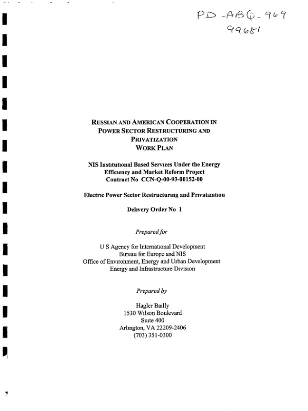 Russian and American cooperation in power sector restructuring and privatization : work plan