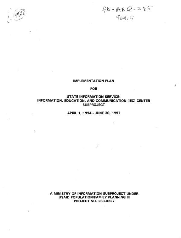 Implementation plan for State Information Service, Information, Education and Communication (IEC) Center subproject : April 1, 1994-June 30, 1997