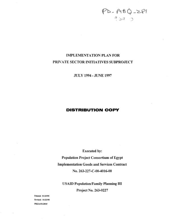 Implementation plan for private sector initiatives subproject : July 1994-June 1997
