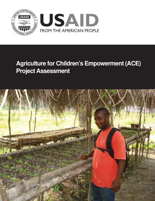 Agriculture for children's empowerment (ACE) : project assessment, May 17-22, 2010