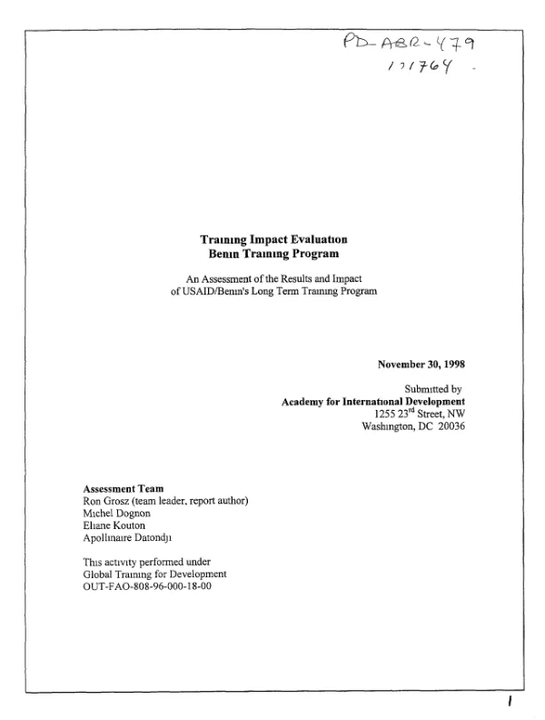 Training impact evaluation : Benin training program -- an assessment of the results and impact of USAID/Benin"s long term training program