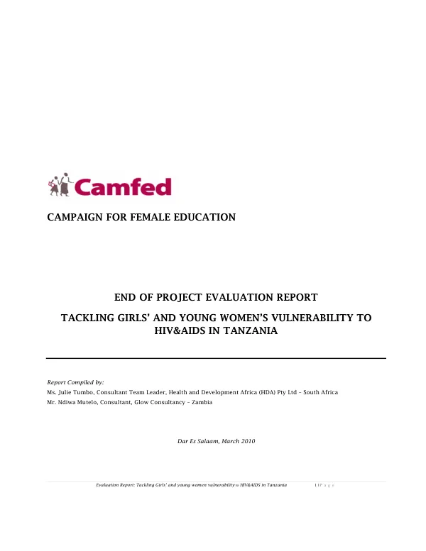 End of project evaluation report : tackling girls' and young women's vulnerability to HIV and AIDS in Tanzania