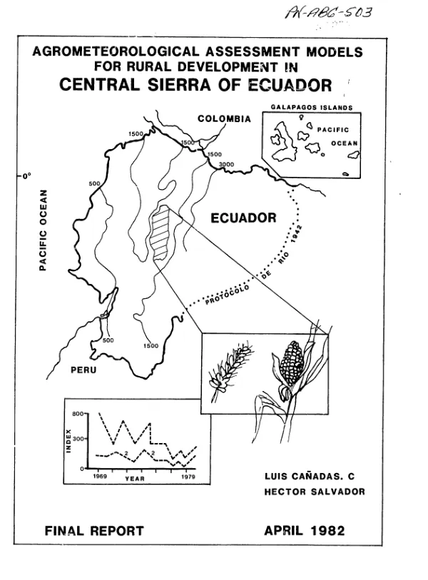 Agrometeorological assessment models for rural development in the Central Sierra of Ecuador : final report