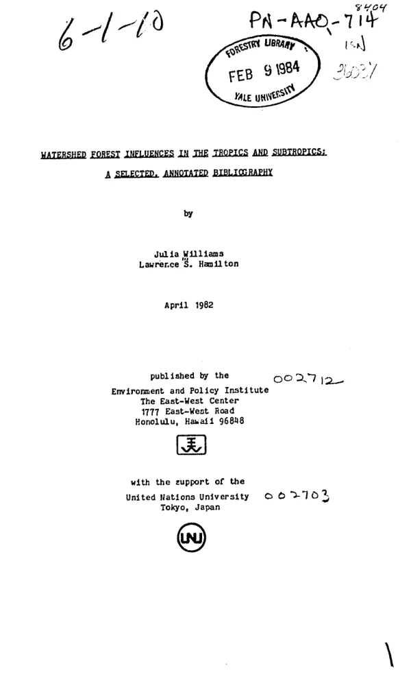 Watershed forest influences in the tropics and subtropics : a selected, annotated bibliography