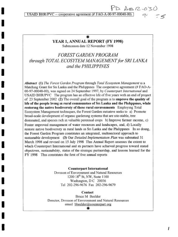 USAID/BHR/PVC cooperative agreement FAO-A-00-97-00048-00 : year 1, annual report (FY 1998) -- forest garden program through total ecosystem management for Sri Lanka and the Philippines