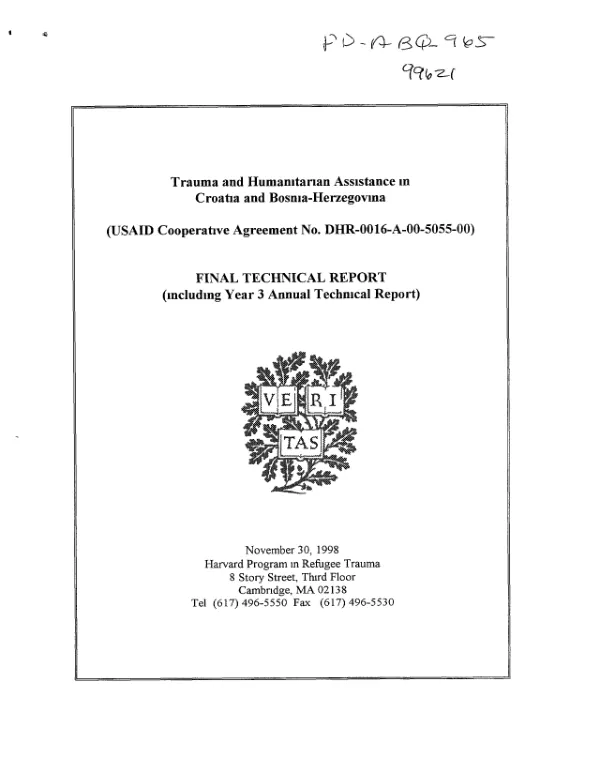 Trauma and humanitarian assistance in Croatia and Bosnia-Herzegovina (USAID cooperative agreement no. DHR-0016-A-00-5055-00) : final technical report (including year 3 annual technical report)