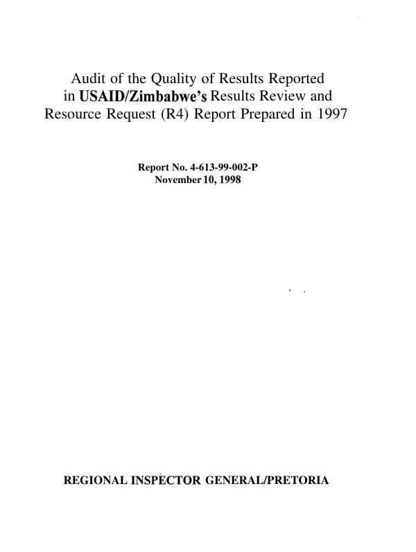 Audit of the quality of results reported in USAID/Zimbabwe"s results review and resource request (R4) report prepared in 1997