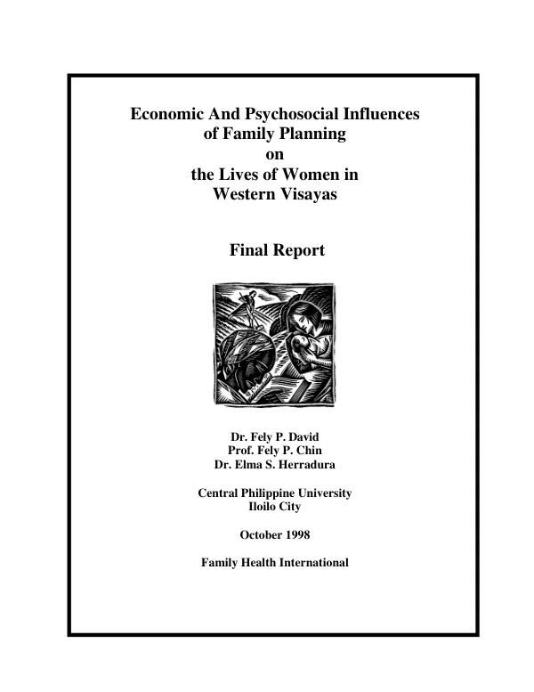 Economic and psychosocial influences of family planning on the lives of women in Western Visayas : final report