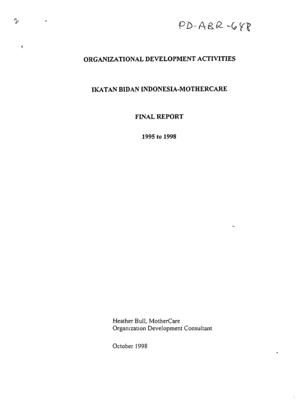 Organizational development activities : Ikatan Bidan Indonesia-MotherCare -- final report 1995 to 1998