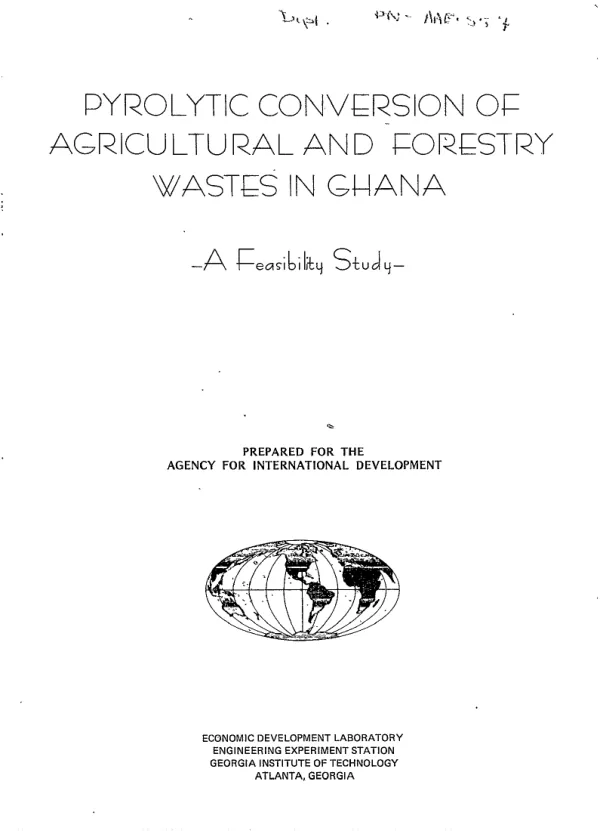 Pyrolytic conversion of agricultural and forestry wastes in Ghana, a feasibility study