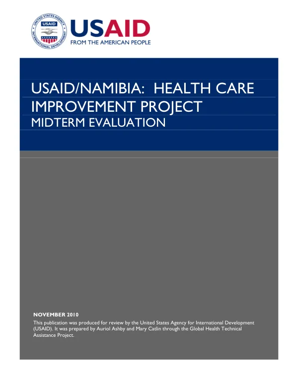 USAID/Namibia : health care improvement project -- midterm evaluation