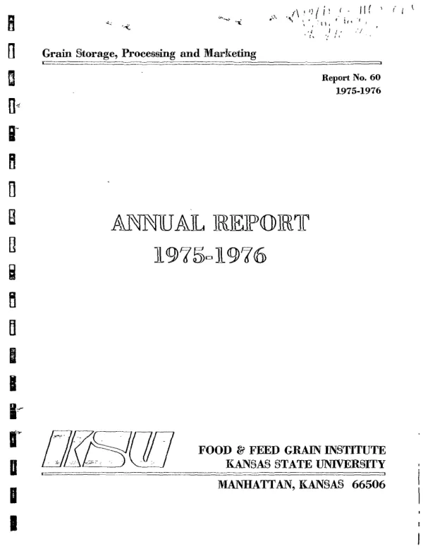 Technical assistance in grain storage, processing, and marketing and agri - business development; annual report, 1975/1976