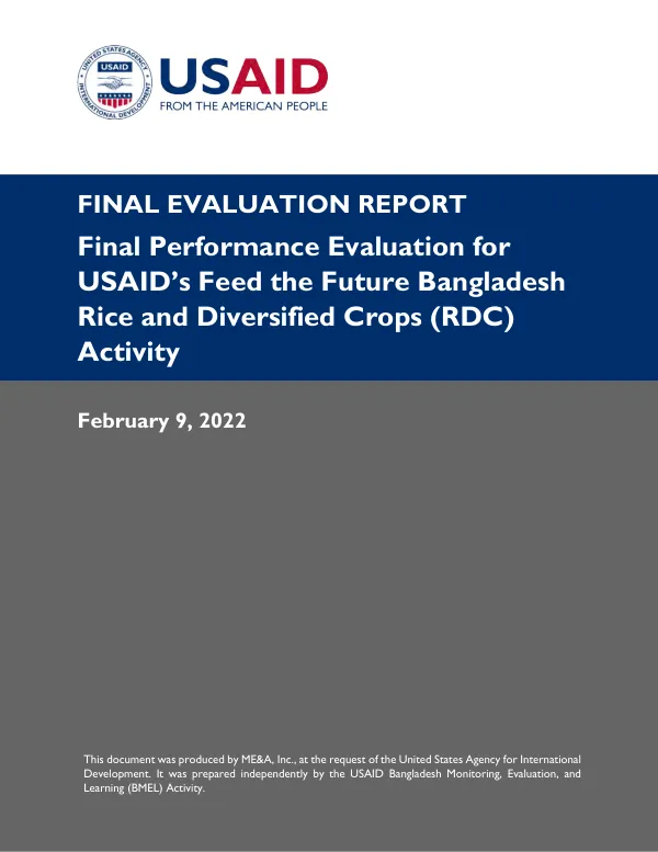 Final performance evaluation for USAID’s feed the future Bangladesh rice and diversified crops (RDC) activity